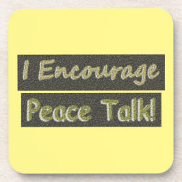 「和平交渉を奨励する!」 かわいいデザイン。買今 コースター