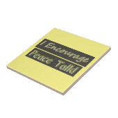 「和平交渉を奨励する！」 かわいいデザイン。買今 タイル (側面)