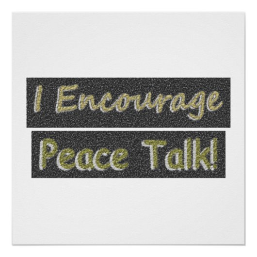 「和平交渉を奨励する！」 かわいいデザイン。買今 ポスター (正面)