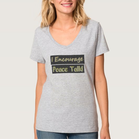 「和平交渉を奨励する！」 かわいいデザイン。買今 Tシャツ (正面)