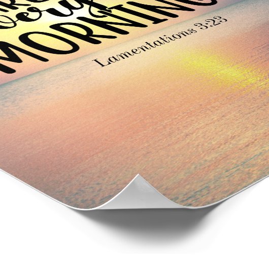 哀歌3:23彼の心は毎朝新しい ポスター (角)