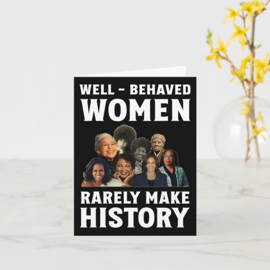 品行端正な女性が歴史を作ることはほとんどない カマラ・ハ カード (黄色い花)