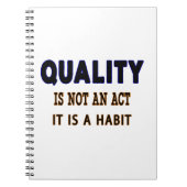 品質の名言、品質は行為ではなく習慣である ノートブック (正面)