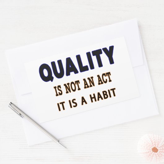 品質引用文、品質は行為ではない習慣である 長方形シール (封筒)