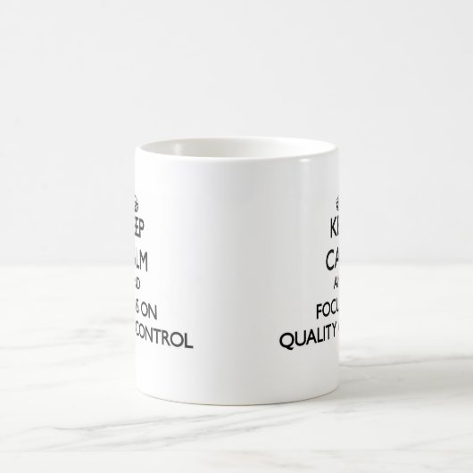 品質管理の平静そして焦点を保って下さい モーフィングマグカップ (中央)