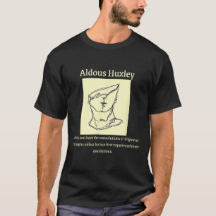 哲学の引用文アルドス・ハクスリー引用文、メンズ・ユニ – a tシャツ