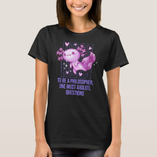 哲学者はAxolotl質問Salamander Hum Tシャツ