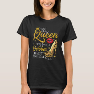唇の高いヒールAクイーンは10生まれ月に幸せB Tシャツ
