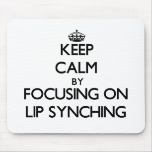唇Synchingに焦点を合わせることによって平静を保って下さい マウスパッド
