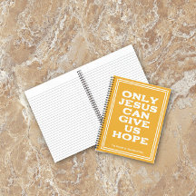 唯一のイエスは私たち希望与えの祈りの言葉ジャーナルにすることができる