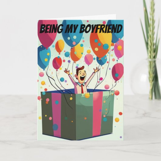 唯一のギフトが必要おもしろいボーイフレンド誕生日 カード (正面)