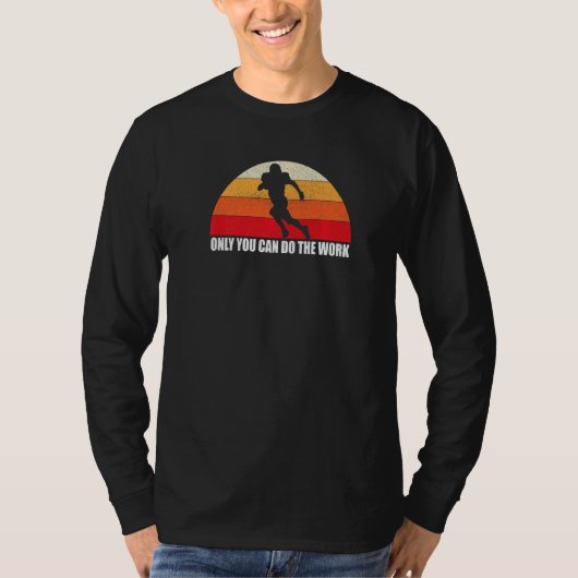 唯一の仕事を行うことができるサッカーランニングの背中 Tシャツ (正面)