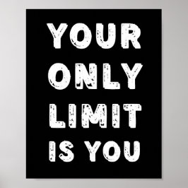 唯一の制限はYou引用文 ポスター