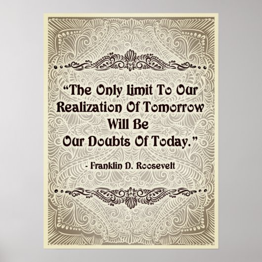 唯一の制限 – 前向き引用文 ポスター (正面)