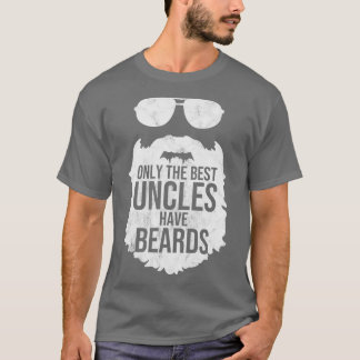 唯一の叔父最高のが髭の恋人の贈り物を持っている Tシャツ