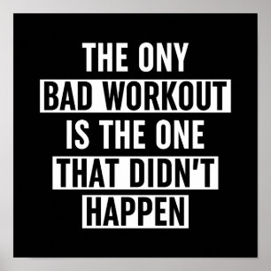 唯一の悪いトレーニングは起こらなかった ポスター