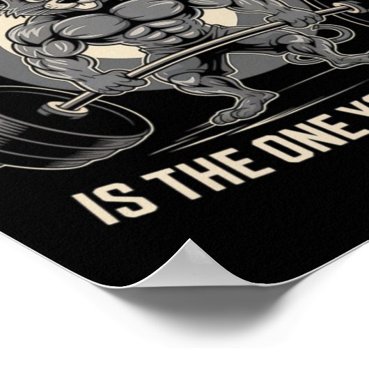 唯一の悪いトレーニングは、あなたがジムをしなかった ポスター (角)