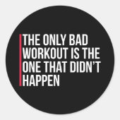 唯一の悪いトレーニングジム引用文 ラウンドシール (正面)