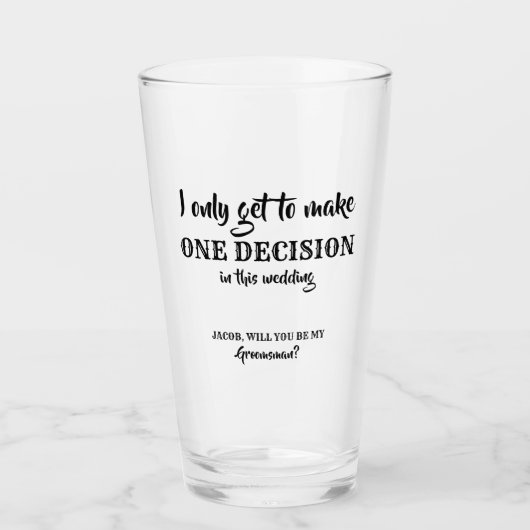 唯一の決定 – Groomsmanおもしろい提案 タンブラーグラス (正面)