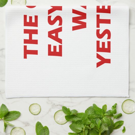 唯一の簡単デイ昨日感動的引用文 キッチンタオル (折り畳み)