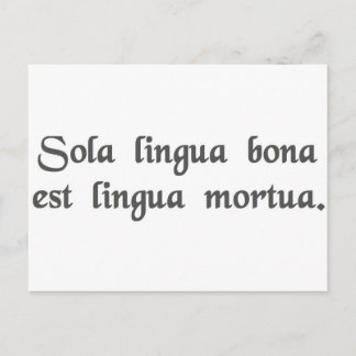 唯一の良い言語は死んだ言語である。 ポストカード