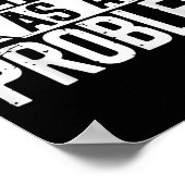問題だと言ってるんですけど面白い サラスティック ポスター (角)