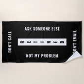 問題ではない除退職したおもしろい外の垂直 ビーチタオル (正面)