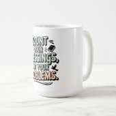 問題ではなく恵みを数える コーヒーマグカップ (正面右)