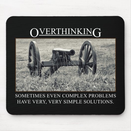 問題に解決をoverthinking止めて下さい マウスパッド (正面)