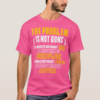 問題は銃ではない神ホのないハートだ Tシャツ