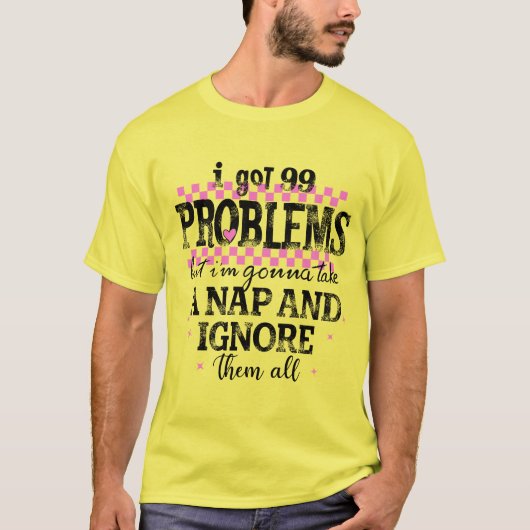 問題は99個あるけど Tシャツ (正面)