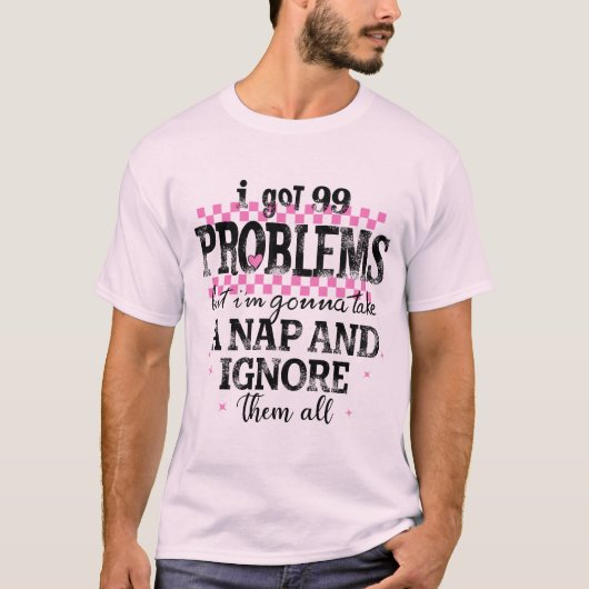 問題は99個あるよ Tシャツ (正面)
