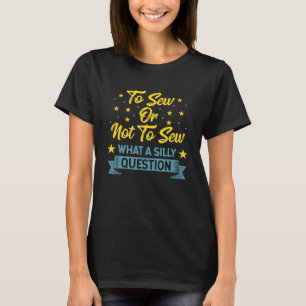問題を縫うか縫わないかの裁縫間抜け Tシャツ