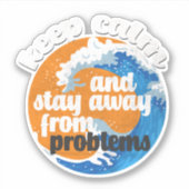 問題保から落ち着いて遠くにいること シール (正面)