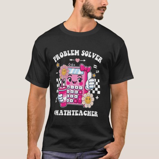 問題解決の達人 数学教師 おもしろい 数学者 スタンド Tシャツ (正面)