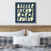 善いことは来の キャンバスプリント (インサイチュ (寝室))