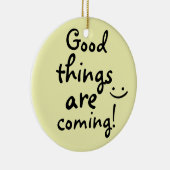 善い事来は前向き感動的 セラミックオーナメント (右)
