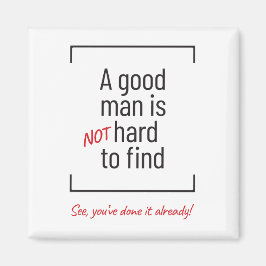 善い人は懸命ではない、冗談 マグネット