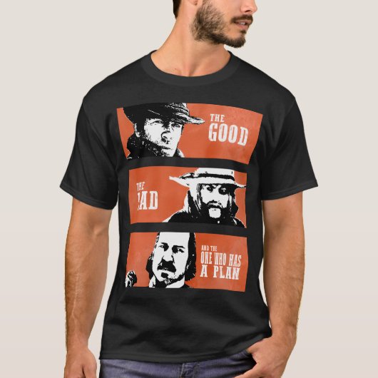 善い人も悪い人も、計画を立てた人も Tシャツ (正面)