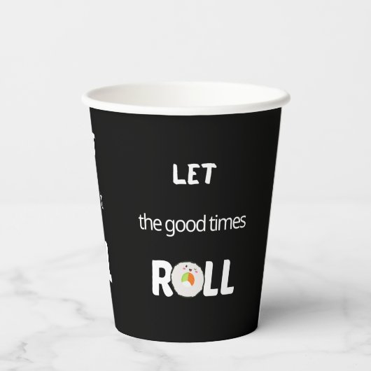 善い時を真っ暗に転がしなさい 紙コップ (裏面)