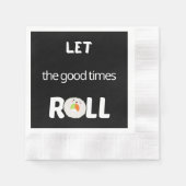 善い時を真っ暗に転がしなさい 縁ありカクテルナプキン (正面)