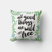 善い物はみな野生で自由な引用文 クッション (正面)