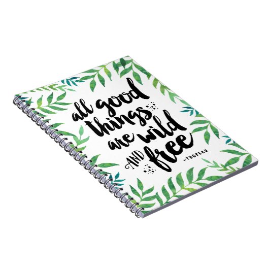 善い物はみな野生で自由な引用文 ノートブック (右側)