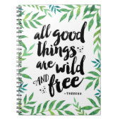 善い物はみな野生で自由な引用文 ノートブック (正面)