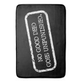 善行は罰せらるべからず バスマット (正面縦)