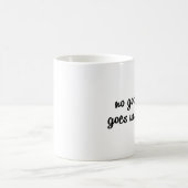 善行は罰せられない コーヒーマグカップ (中央)