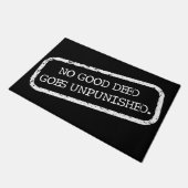 「善行は罰せられない!」 ドアマット (アングル)