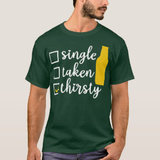 喉独身のが渇く Tシャツ