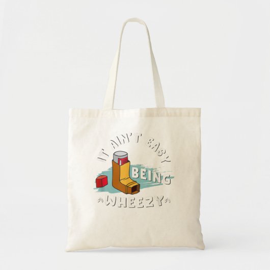 喘息おもしろい吸入器、それは簡単がホエジーではない。 トートバッグ (正面)