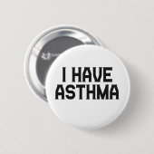 喘息喘息喘息性の認識度ギフト 缶バッジ (正面&裏面)